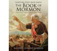 Scripture Study Made Simple: The Book of Mormon