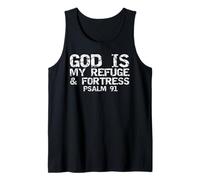 Scripture Tee for Men Psalm 91 God is My Refuge and Fortress Tank Top