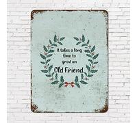 Scripture Verses Metal Rust Retro Sign Motivational Quote Friendship Quote It Takes a Long Time to Grow an Old Friends Aluminum Metal Tin Sign 12x16in for Home Kitchen Door Farmhouse Wall Decor