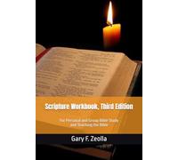Scripture Workbook, Third Edition: For Personal and Group Bible Study and Teaching the Bible