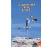 SCRIPTURES FOR LIVING