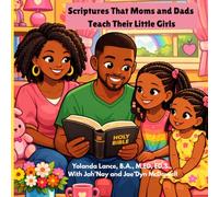 Scriptures That Moms and Dads Teach Their Little Girls