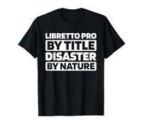Scriptwriter Musical Theatre - Opera Writing Librettist T-Shirt