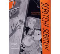 Scritch! Scratch! : An Itchy, Witchy Halloween Tale