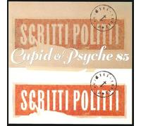 Scritti Politti - Cupid & Psyche 85 (Deluxe Edition)