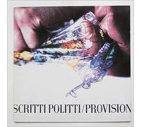 SCRITTI POLITTI - Provision [VINYL]