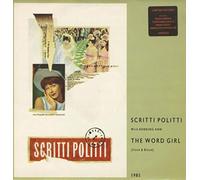 Scritti Politti With Ranking Ann - The Word Girl