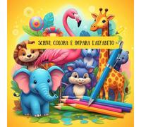Scrivi, Colora e impara l'alfabeto: libro che insegna l'alfabeto ai più piccini giocando