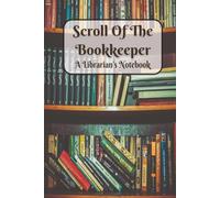 Scroll of the Bookkeeper A Librarian's Notebook: A Classic Matte Hardcover Journal for Library Notes and Ideas with Small Book Watermark