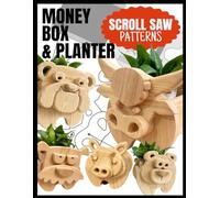 Scroll Saw Pattern - Animal-Shaped Planter or Money Box: Decorative Woodworking Project no.3