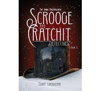 Scrooge and Cratchit Detectives: The Dark Malevolence: 2