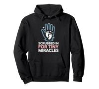 Scrubbed In For Tiny Miracles Pullover Hoodie