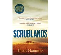 Scrublands: The Sunday Times Crime Book of the Year, soon to be a major TV series