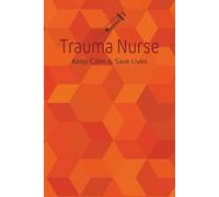 Scrubs & Notes - Trauma Nurse:: Funny Lined Notebook for Nurses & Student Nurses | College Ruled | 6 x 9 | 120 Pages