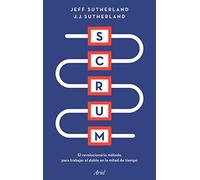 Scrum: El nuevo y revolucionario modelo organizativo que cambiará tu vida