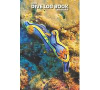 SCUBA Dive log book: NUDIBRANCH