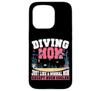 Scuba Diver Girl Mom Mother Diving Mom Just Like A Normal Case for iPhone 15 Pro