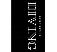 Scuba Diver log book: Deep Diving,Scuba Diving Log Book,Scuba Diver Log Book Size 6x9", 110 Pages 110 dives.Professional Dive,Diving ocean and sea log ... Logbook: Scuba Diving Log Book.110 pages.My