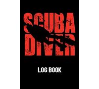 Scuba Diver Log Book: Record and Track Up to 100 Dives | Certified Diver Log | Divers Log | Scuba Log | Scuba Gifts