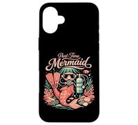 Scuba Diving Diver Girl Part-Time Mermaid Case for iPhone 16 Plus