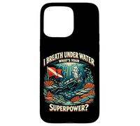 Scuba Diving Diver I Breath Under Water What's Your Case for iPhone 15 Pro Max