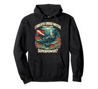 Scuba Diving Diver I Breath Under Water What's Your Pullover Hoodie