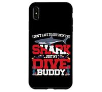 Scuba Diving Diver I Don't Have To Outswim The Shark Just My Case for iPhone XS Max