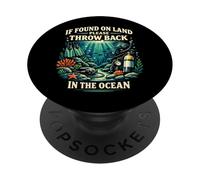Scuba Diving Diver If Found On Land Please Throw Back In The PopSockets Adhesive PopGrip