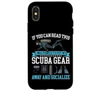 Scuba Diving Diver If You Can Read This I Was Forced To Put Case for iPhone X/XS