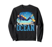 Scuba Diving Diver Ocean Is My Favorite Color Sweatshirt
