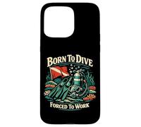 Scuba Diving Diver Retro Vintage Born To Dive Forced To Work Case for iPhone 15 Pro Max