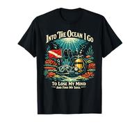Scuba Diving Diver Retro Vintage Into The Ocean I Go to Lose T-Shirt