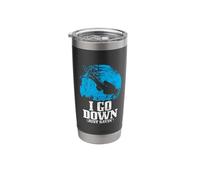 Scuba Diving Go Down Just Sayin Funny Scuba Diver Stainless Steel Insulated Tumbler