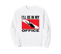 Scuba Diving I'll Be In My Office Dive Scuba Diver Sweatshirt