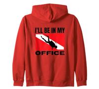 Scuba Diving I'll Be In My Office Dive Scuba Diver Zip Hoodie
