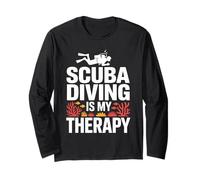 Scuba Diving is My Therapy Underwater Escape Long Sleeve T-Shirt