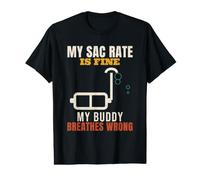 Scuba Diving My SAC Rate is Fine Funny Diver Buddy Air Value Graphic T-Shirt
