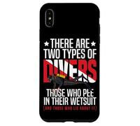 Scuba Diving There Are Two Types Of Divers Those Who Pee In Case for iPhone XS Max