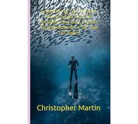 Scuba Diving: Tips to Learn How to Scuba Dive, Get Certified, Find Gear, Explore Top Destinations, 6"x9" and 125 Pages