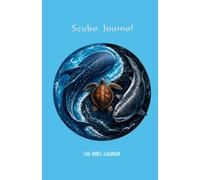 Scuba Journal: 100 Dives Logbook