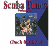 Scuba Tunes, Vol. 2: Check Out Dive!
