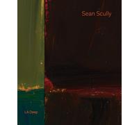 Scully, Sean - Sean Scully: LA Deep