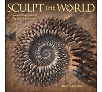 Sculpt the World 2027 Wall Calendar : Environmental Art by Jon Foreman
