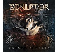 Sculptor - Untold Secrets