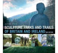 Sculpture Parks and Trails of Britain & Ireland