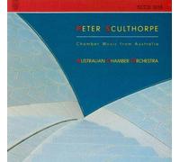 SCULTHORPE: Australian Chamber Orchestra - Tognetti - Retchford