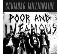 Scumbag Millionaire - Poor And Infamous (Magenta Vinyl) [VINYL]