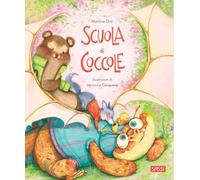 Scuola di coccole. Ediz. a colori (Sassi junior)