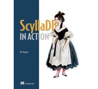 ScyllaDB in Action