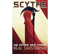 Scythe - Die Hüter des Todes